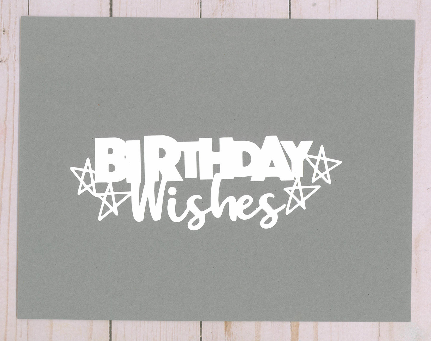 "Birthday Wishes" Cardstock Cut