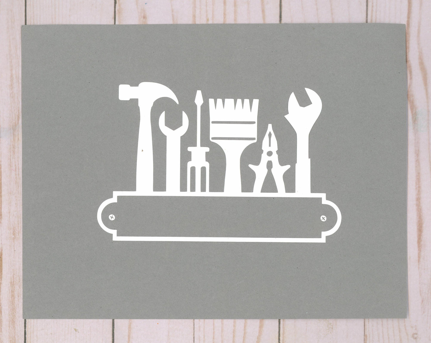 "Tool Sign" Cardstock Cut