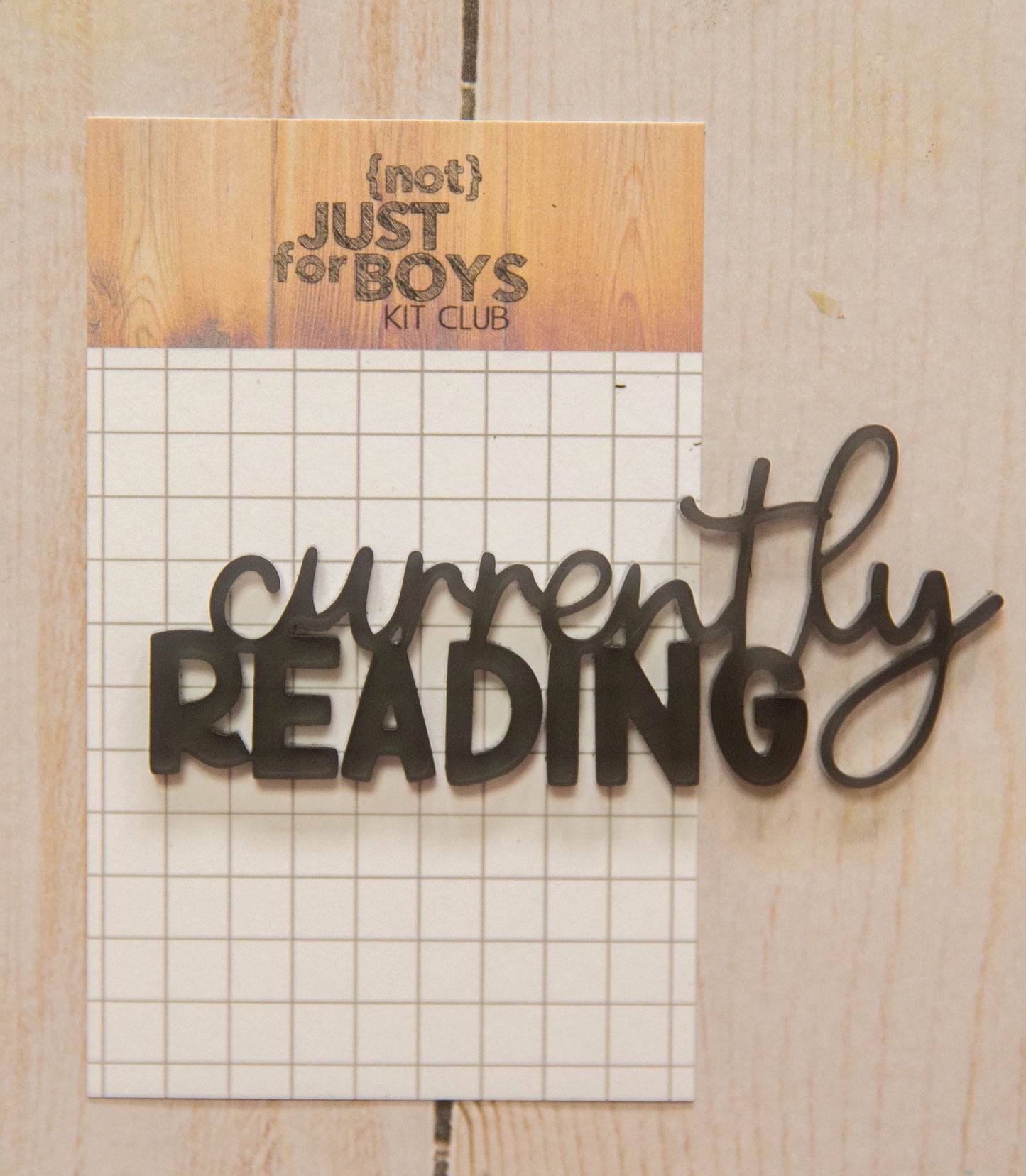 "Currently Reading" Acrylic Embellishment