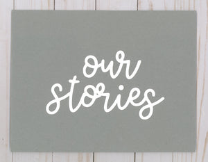 "Our Stories" Cardstock Cut