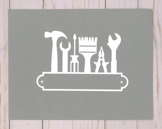 "Tool Sign" Cardstock Cut