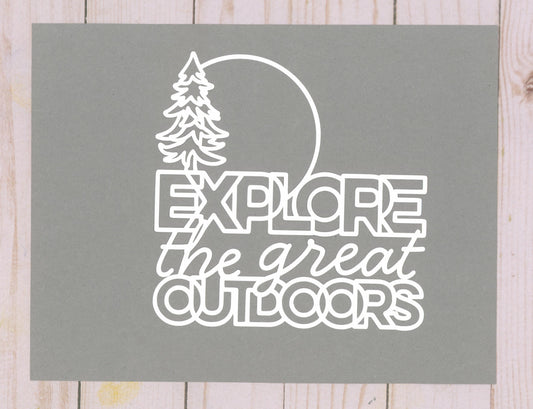 "Explore the Great Outdoors" Cardstock Cut