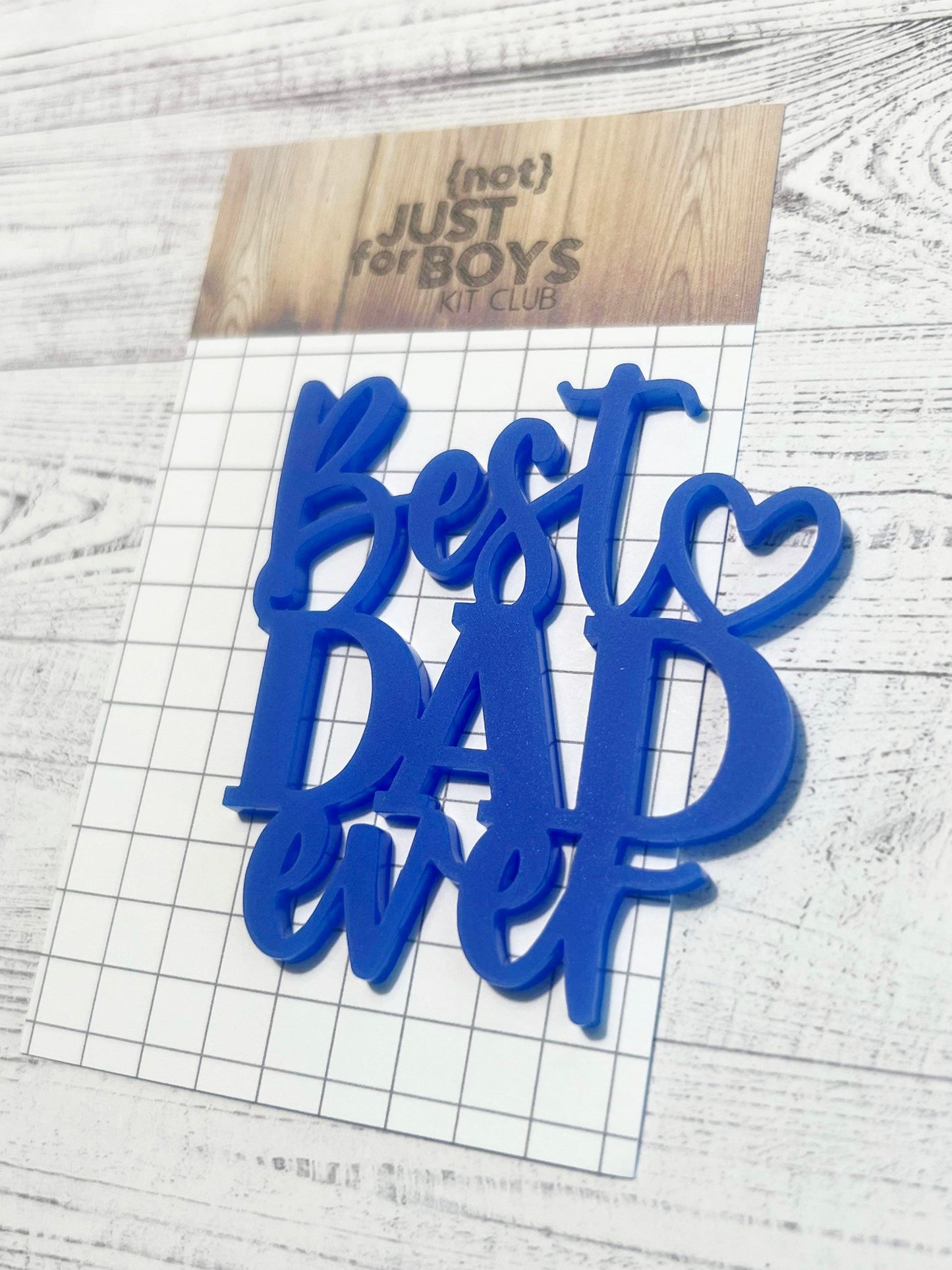 "Best Dad Ever" Acrylic Embellishment