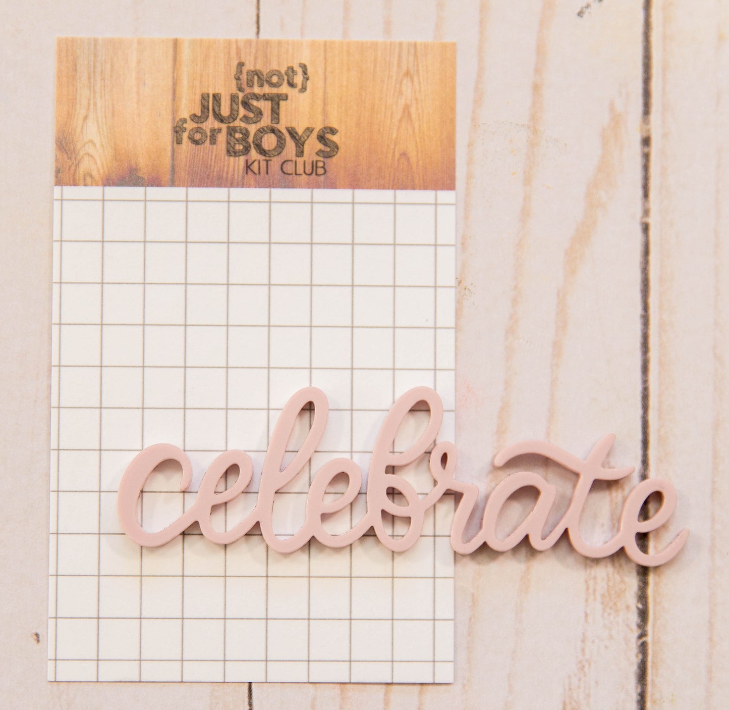 "Celebrate" Acrylic Embellishment-- JUST RESTOCKED!