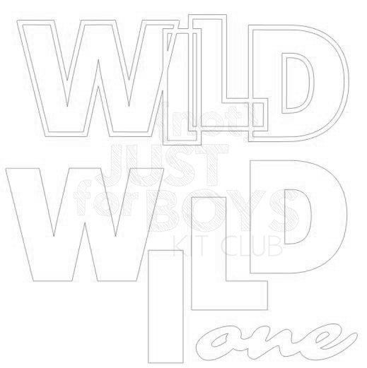 "Wild One" Cut File