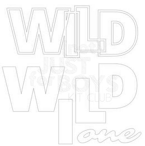 "Wild One" Cut File